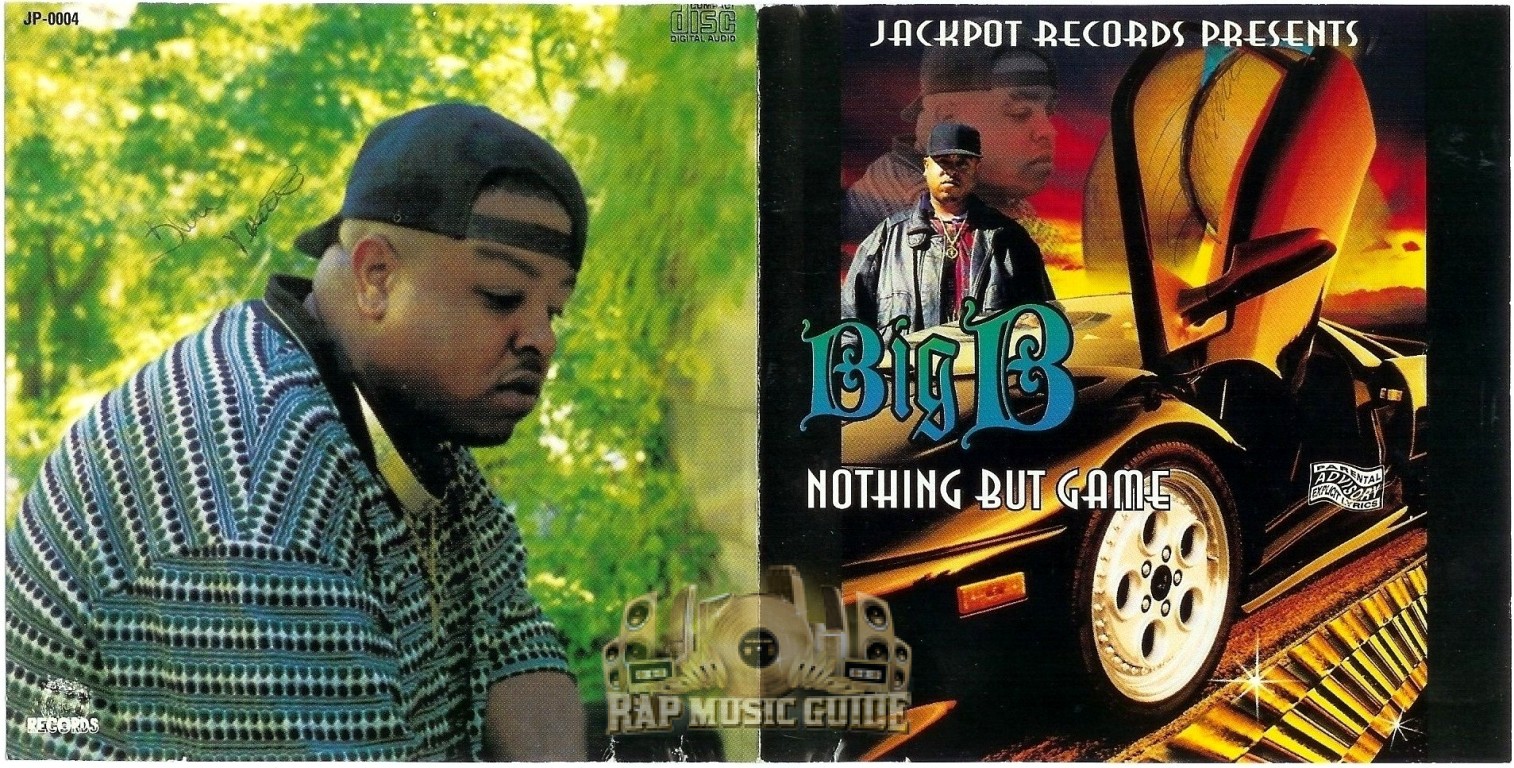 Big B - Nothing But Game: 1st Press. CD | Rap Music Guide